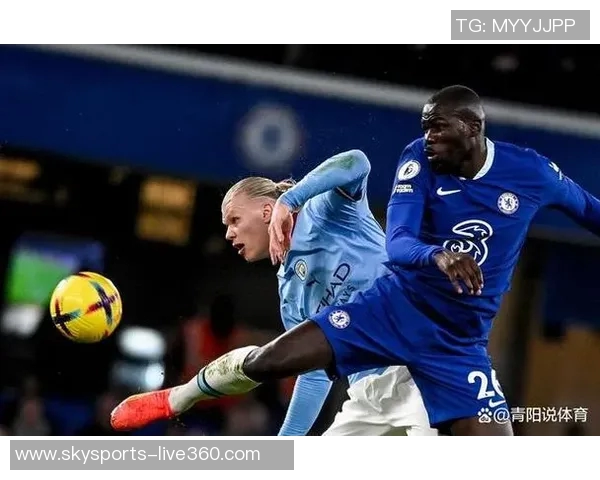 德甲激战切尔西大胜曼城帽子戏法引爆全场激情时刻分析